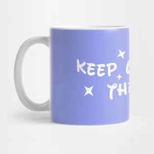 Keep Living the Magic Blanche Mug